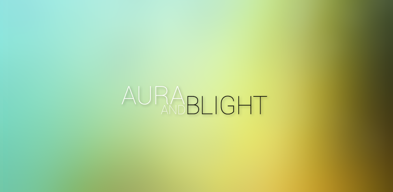 Aura & Blight