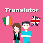 Cover Image of ดาวน์โหลด Irish To English Translator  APK