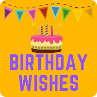 Birthday Wishes - Birthday Wis