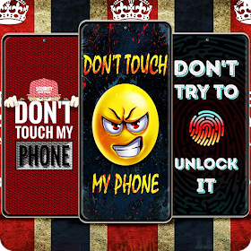 Dont Touch My Phone Wallpaper