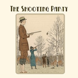 The Shooting Party