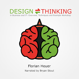 Obraz ikony: Design Thinking in Business and It: Overview, Techniques and Example Workshop