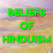 BELIEFS OF HINDUISM