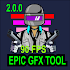 Epic gfx tool 90 FPS PUBG14.0