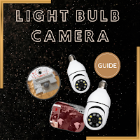 light bulb camera guide