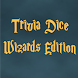 Trivia Dice - Wizards Edition - Androidアプリ