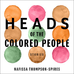 Icon image Heads of the Colored People: Stories