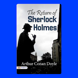 Icon image The Return of Sherlock Holmes – Audiobook: The Return of Sherlock Holmes: New Mysteries for the World's Greatest Detective