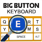 Cover Image of 下载 Big Buttons Typing Keyboard - Big Keys for Typing 3.0 APK