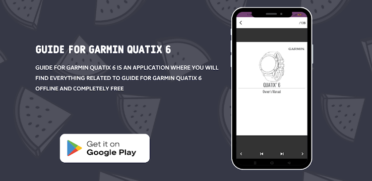 Guide for Garmin Quatix 6 - 5 - (Android)
