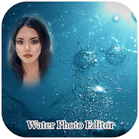 WATER PHOTO EDITOR and WATER BAC