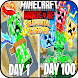 I Survived 100 Days as CREEPER - Androidアプリ