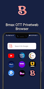 BmaxOTT Privete Web Browser