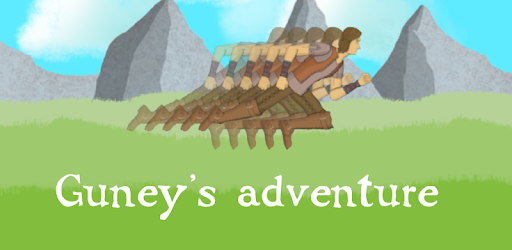 Guney's Adventure