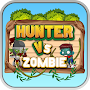 Hunter VS Zombie