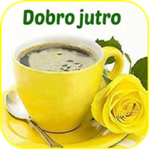 Dobro Jutro Slike Download on Windows
