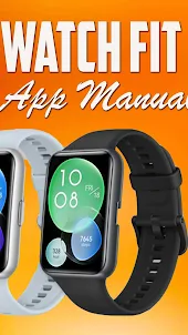 Huawei Watch Fit App Manual