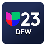 Cover Image of Download Univision 23 Dallas  APK