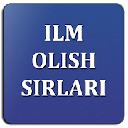 ILM OLISH SIRLARI