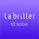 h2 habit ( La Briller elan2 ) - Androidアプリ