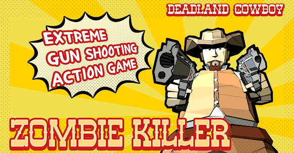 Zombie killer Deadland cowboy MOD APK (UNLIMITED DIAMONDS) 1