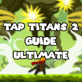 Guide Of Tap Titans 2 Ultimate icon