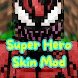 Super Hero Skin For Minecraft - Androidアプリ