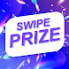Swiprize: Win real prizes - Androidアプリ