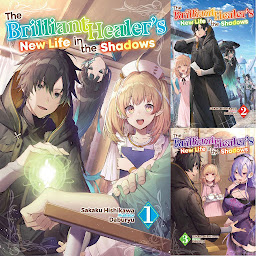 Icon image The Brilliant Healer's New Life in the Shadows