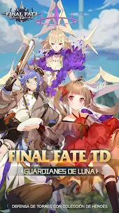 Final Fate TD