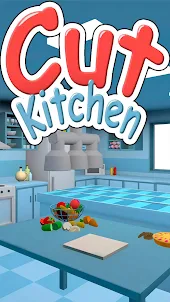 Cut Kitchen