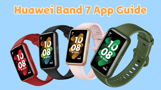 Huawei Band 7 App Guide