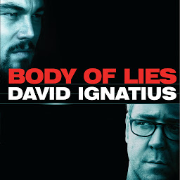 Icon image Body of Lies (2008): A Novel