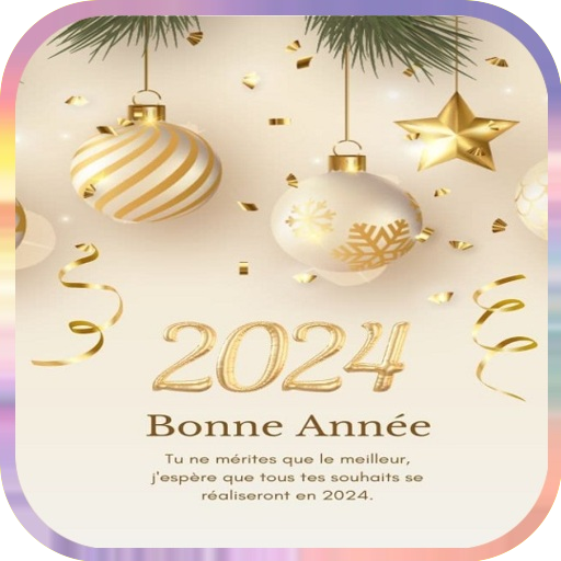 Bonne année 2024 - Apps on Google Play