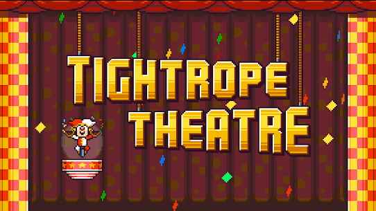 Tightrope Theatre MOD APK (No Ads) Download 8