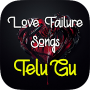 Love Failure Songs Telugu