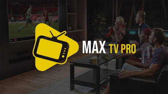 MAX TV PRO