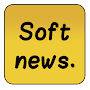 Soft News – World Breaking New