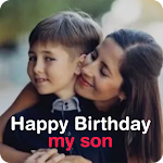 Cover Image of Tải xuống happy birthday my son  APK