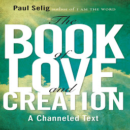 Symbolbild für The Book of Love and Creation