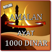 AMALAN AYAT 1000 (SERIBU) DINAR LENGKAP TERBARU