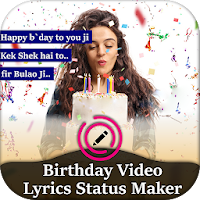 My Photo Birthday Lyrical Video Status Maker