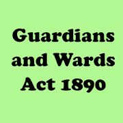 The Guardians and Wards Act 1890 Bare India