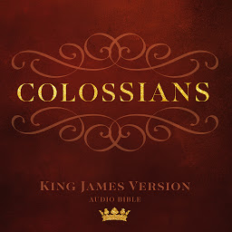 Symbolbild für Book of Colossians: King James Version Audio Bible