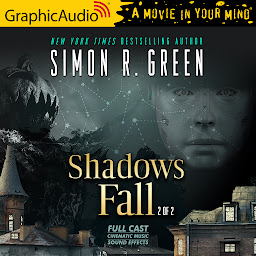 Icon image Shadows Fall (2 of 2) [Dramatized Adaptation]