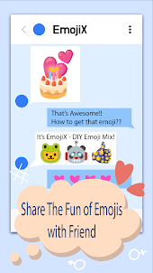 EmojiX: Make, Mix, Play Emojis