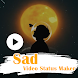 Sad Lyrical Video Maker - Androidアプリ