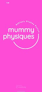 Mummy Physiques