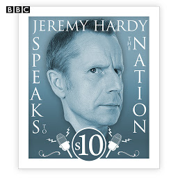 Icon image Jeremy Hardy Speaks to the Nation: The complete Series 10