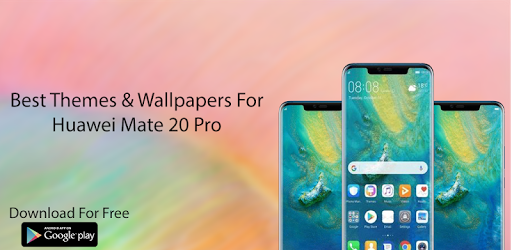 Theme for  Huawei Mate 20 Pro Launcher for Mate 20